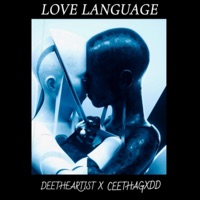 Love Language (feat. DeeTheArtist) - Single - Cee Tha Gxdd