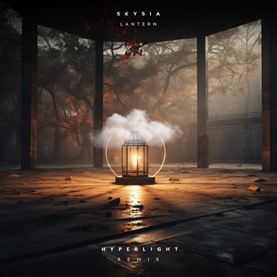 Lantern (Hyperlight Remix) - Single