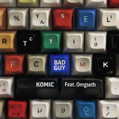 Bad Guy - Single