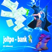 bank (feat. Lufassa) - Single - Joltpo