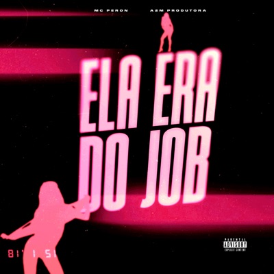 Ela Era do Job - Single