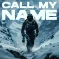 CALL MY NAME