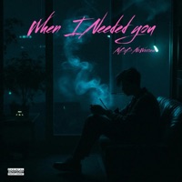 When I Needed You - Single - NBB NoWorries