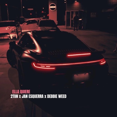 Ella Quiere (feat. DEBBIE WEED & Jan Esquerra) [RemiXx] - Single