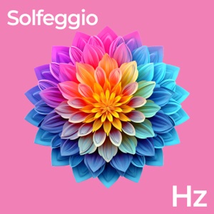 Solfeggio Healing Frequencies