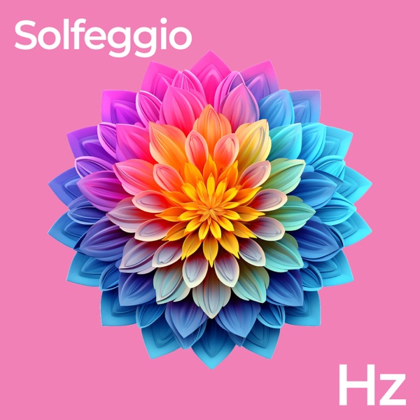 Solfeggio Healing Frequencies