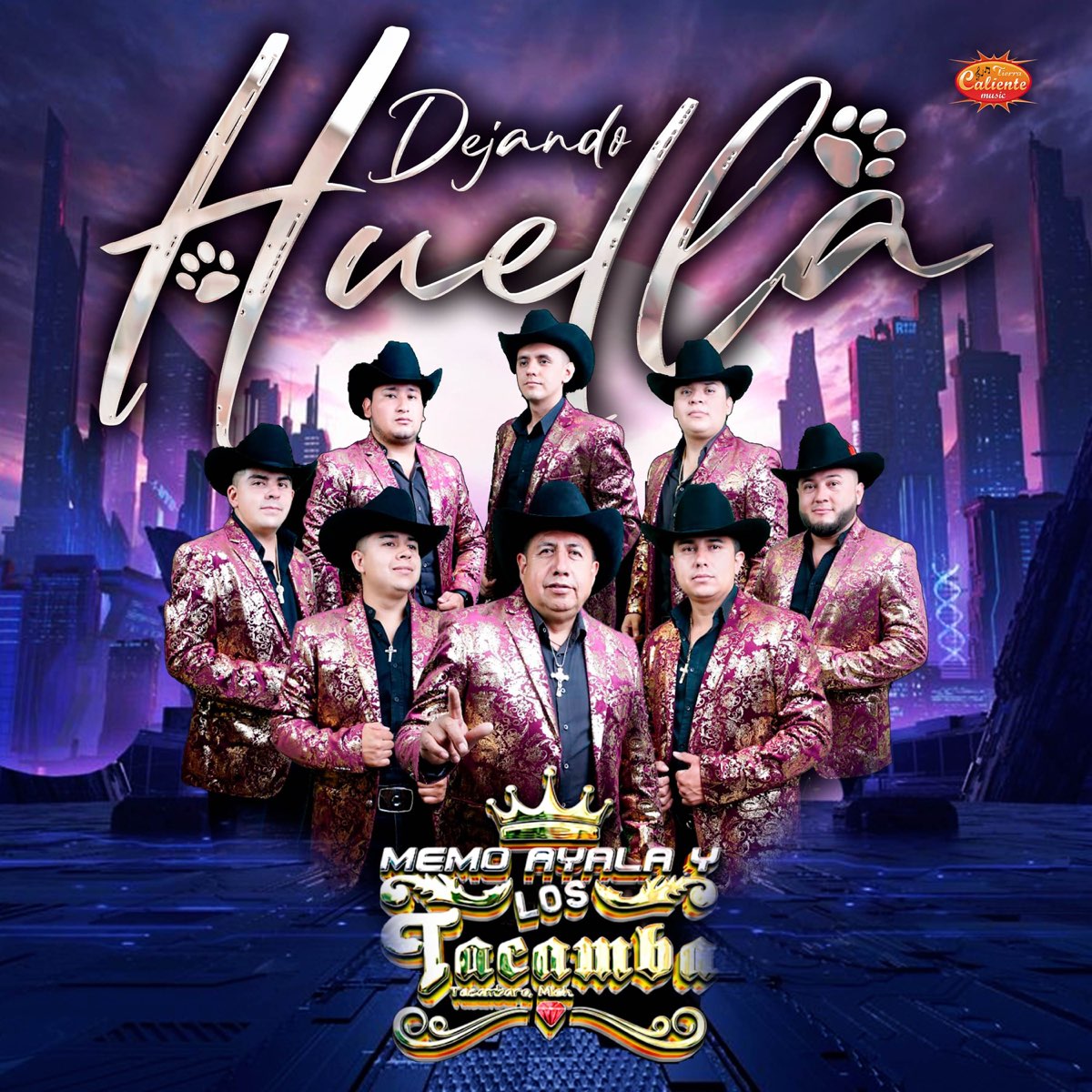 ‎Dejando Huella Álbum de Memo Ayála Y Los Tacamba Apple Music