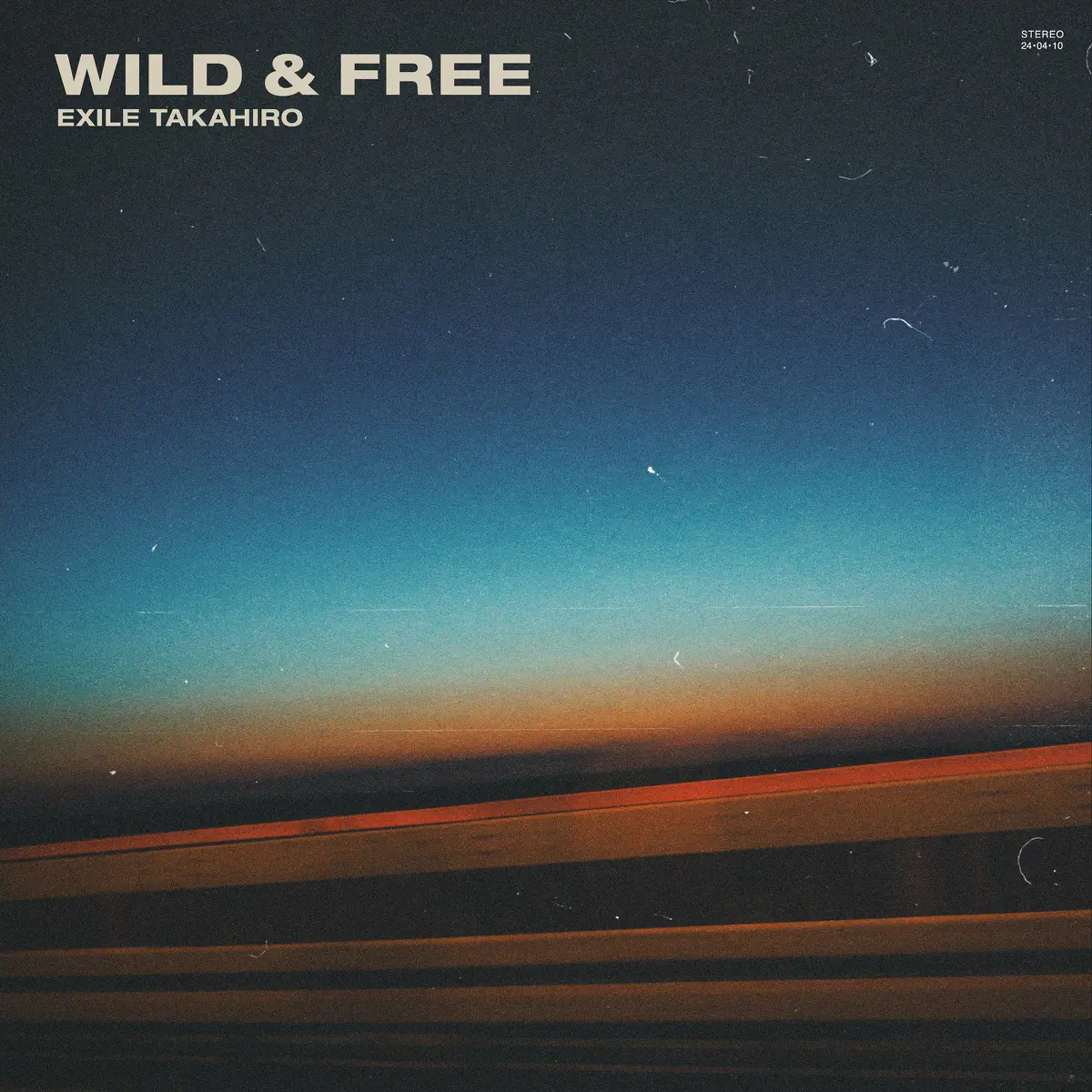 EXILE TAKAHIRO - WILD & FREE (2024) [iTunes Plus AAC M4A]-新房子