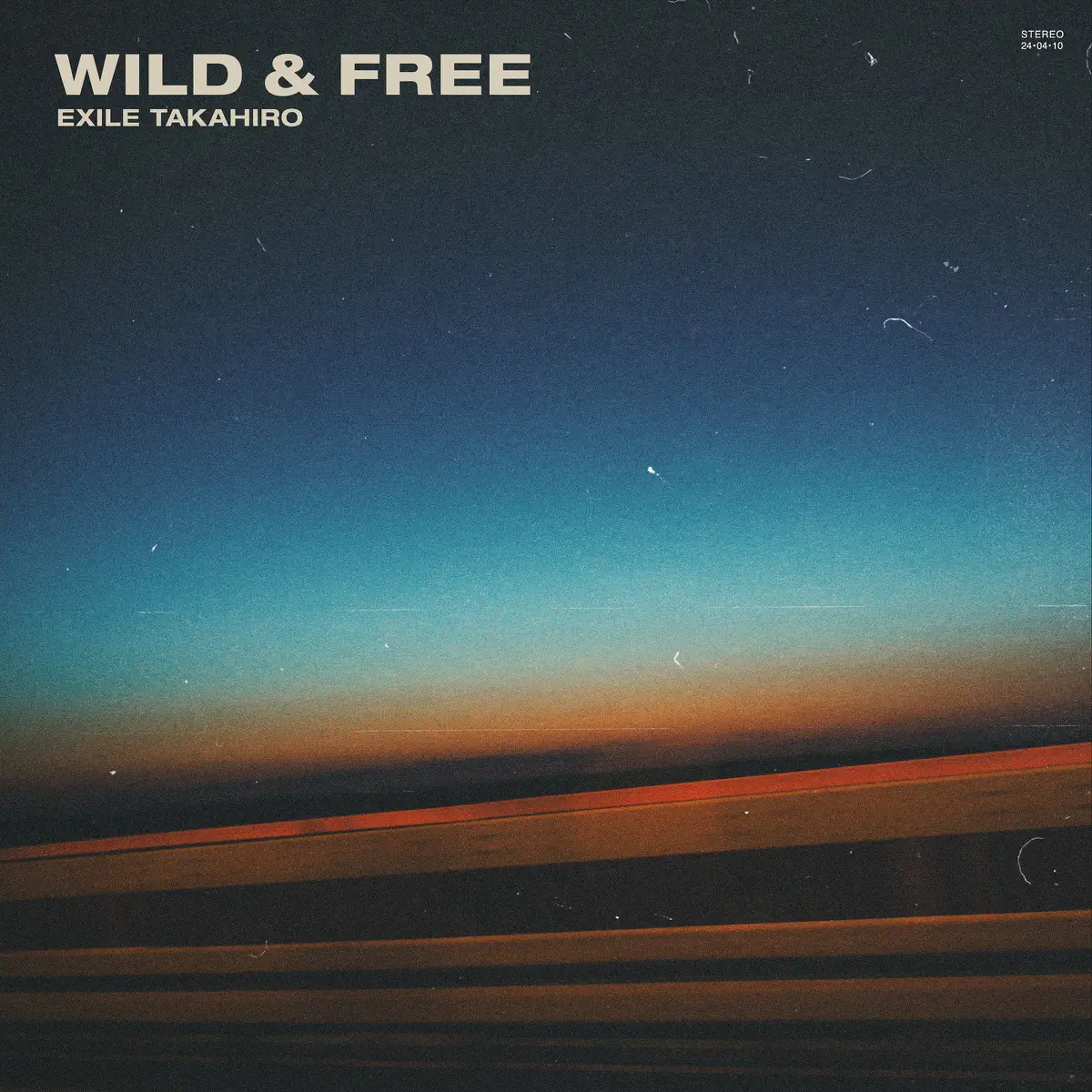 EXILE TAKAHIRO – WILD & FREE (2024) [iTunes Plus AAC M4A]-新房子