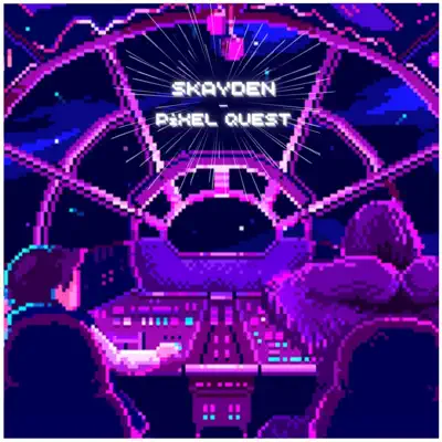 Listen to Pixel Quest - Single by Skayden