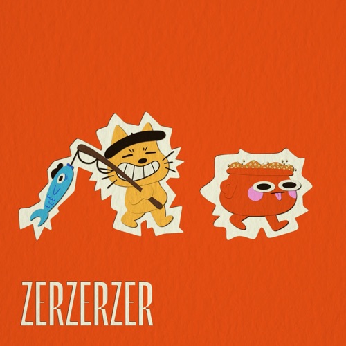 ZERZERZER - Single
