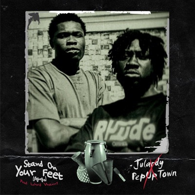 Stand On Your Feet (Agogo) (feat. PepUpTown) - Single