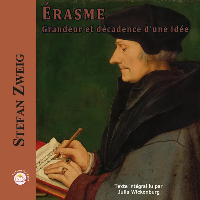 Érasme: Grandeur et décadence d’une idée