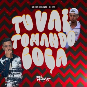 Vai Tomando Coça