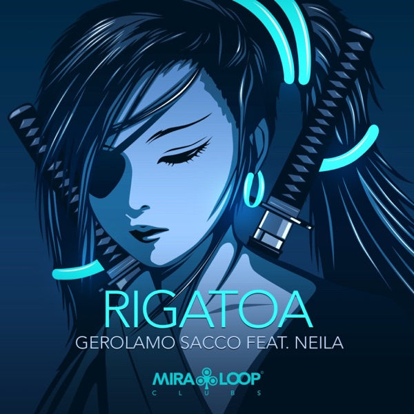 Rigatoa (feat. Neila) - Single