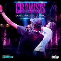 Crawsis - Single - 300 SAVAGE & Gothic