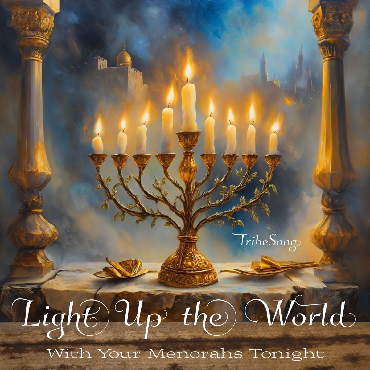 ‎Light up the World with Your Menorahs Tonight (Hanukkah Festival of