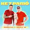 Banda XXI & Dale Q' Va - Ke T Parió