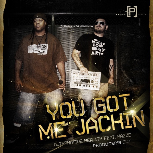 You Got Me Jackin' (feat. DJ Hazze) [Producer's Cut] - Single