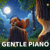 Woodland Dreams – Gentle Piano Lullabies & Forest Sleep Music
