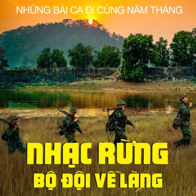 Nhạc Rừng - Bộ Đội Về Làng