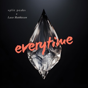 Everytime (feat. Lasse Matthiessen)