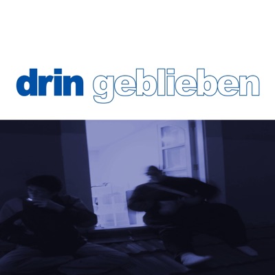 drin geblieben (feat. ELIIA & 7.Stock) - Single