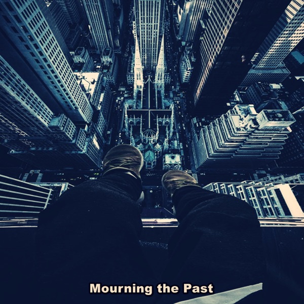 Mourning the Past