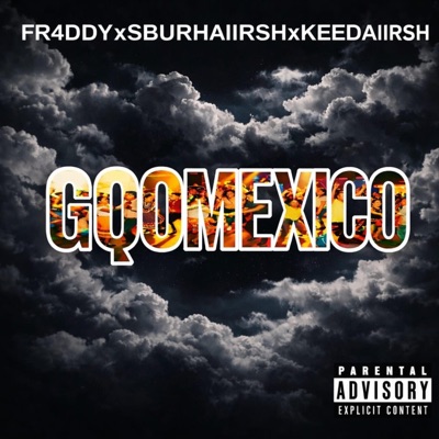 GQOMEXICO (feat. SburhAiirsh & KeedAiirsh) - Single