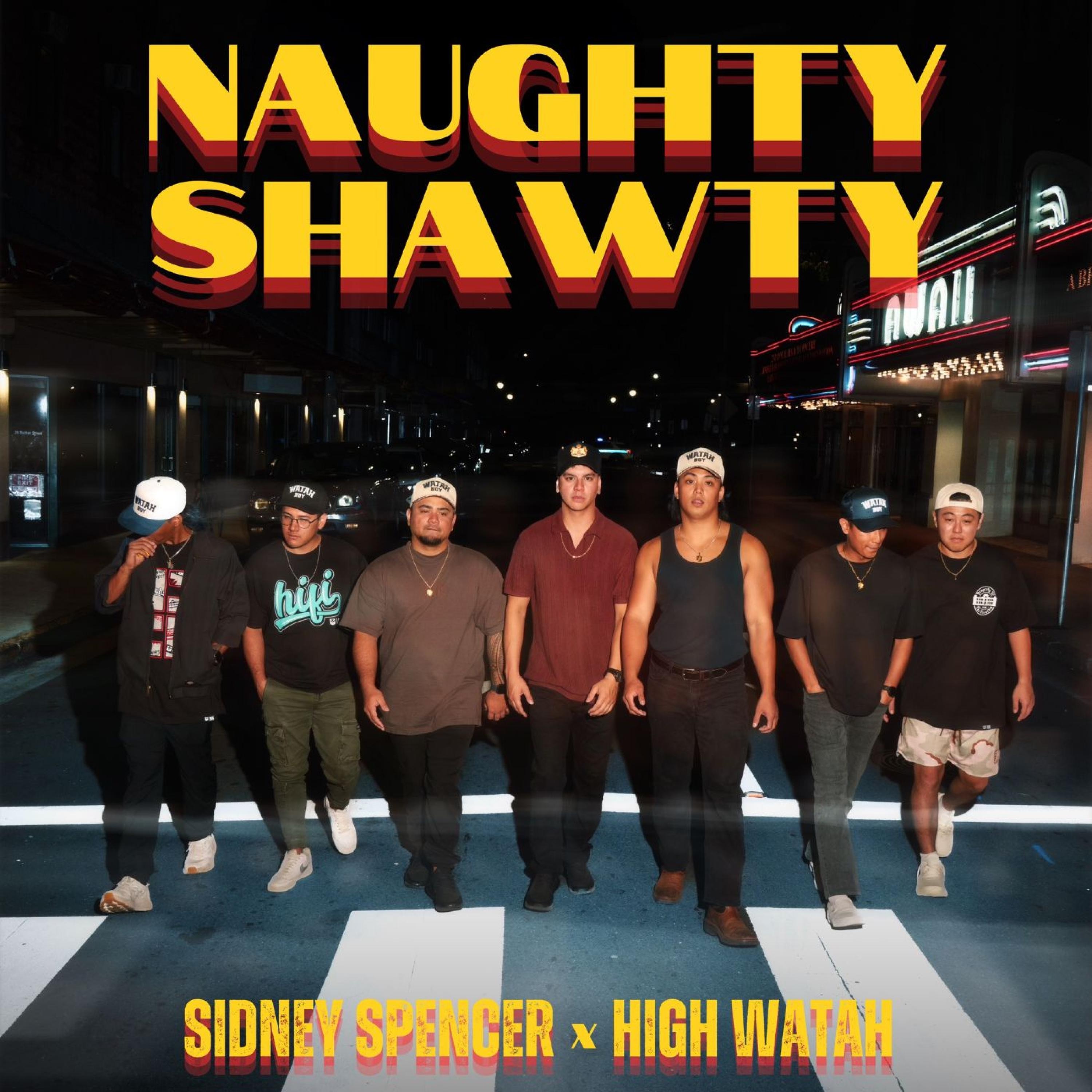 NAUGHTY SHAWTY - Single