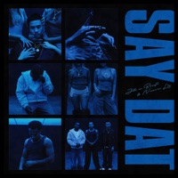 SAY DAT (feat. Nueve Lio) - Single - JTB x Benji & Benji Mikel
