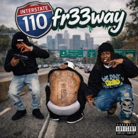 110 freeway (feat. Jxncydalohk & Pay siete) T real