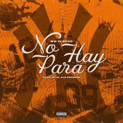 No Hay Para - Single