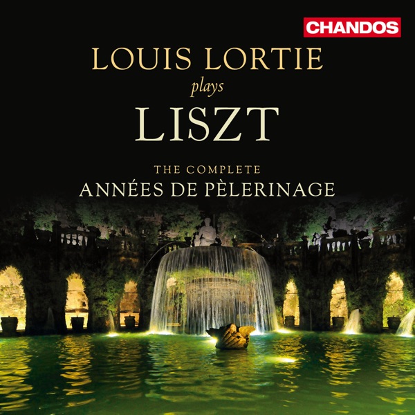 Liszt: The Complete Années de Pèlerinage