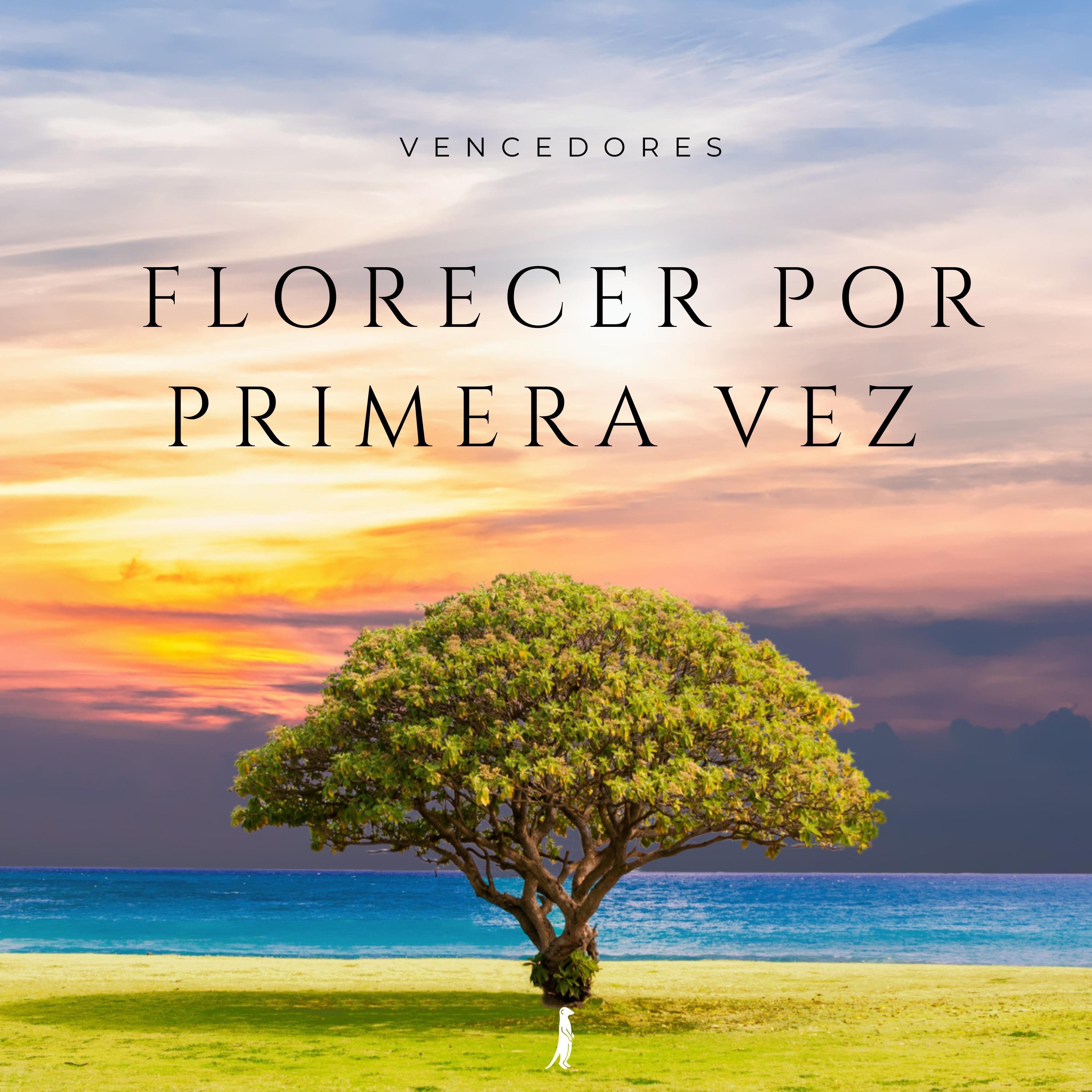 Florecer por primera vez
