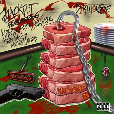 Raise The Stakes (feat. Nobody From Nowhere) - Single