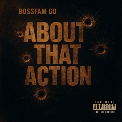 About That Action - Single