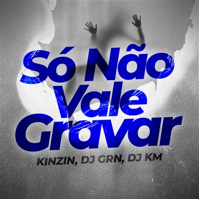 Só Não Vale Gravar - Single