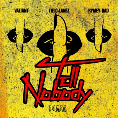 Tell Nuhbody - Single
