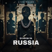 Russia - Single - Dj Msoja SA