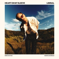 Heart on My Sleeve - Single - Liminal