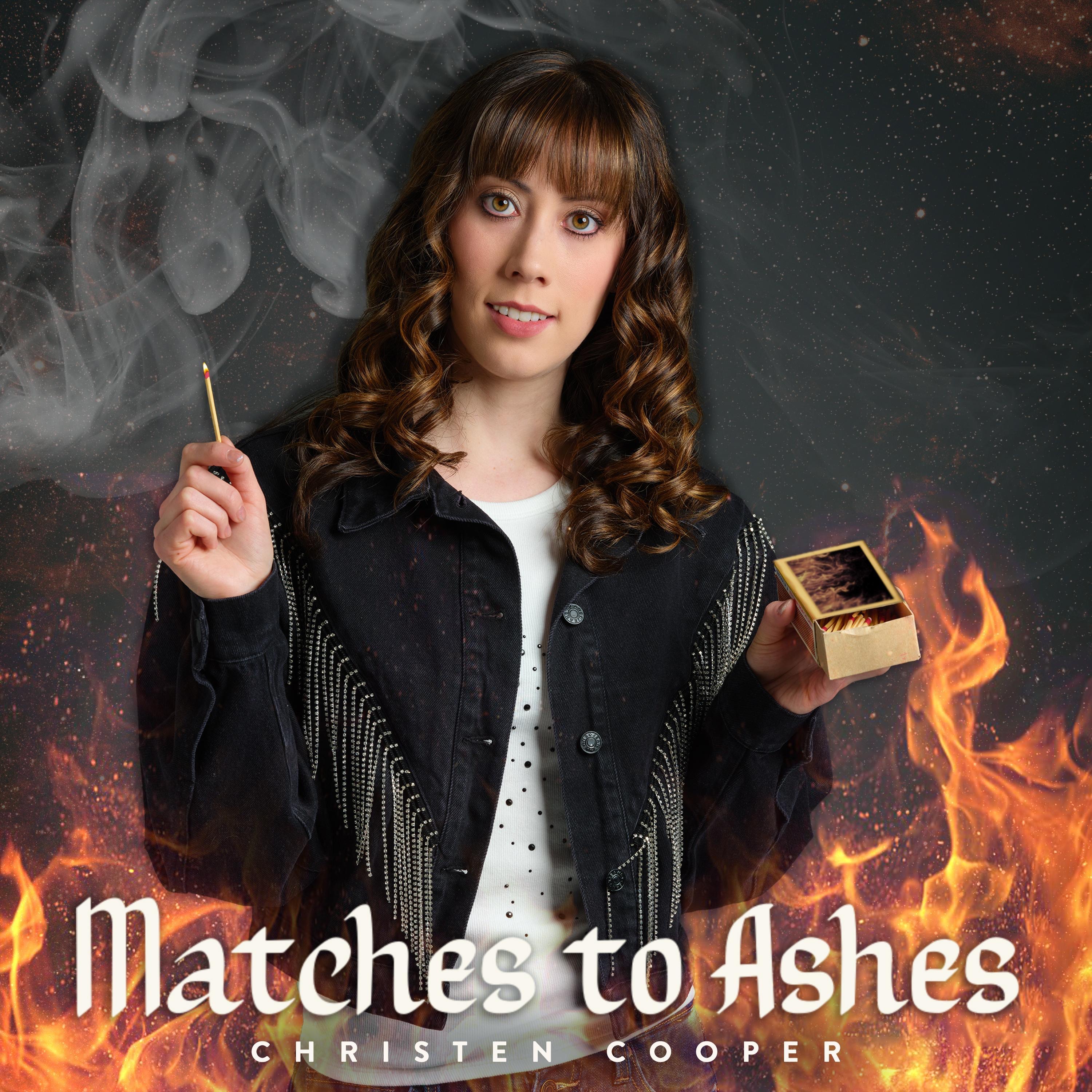 Matches to Ashes - Single