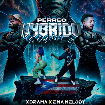 Perreo Hybrido (feat. Ema Melody) - Single