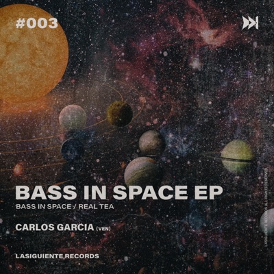 BASS IN SPACE (feat. Carlos Garcia (VEN)) - Single