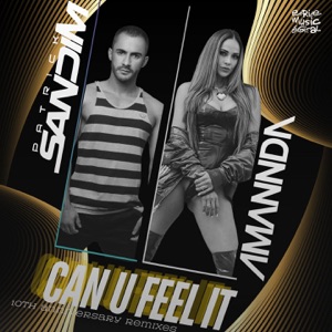 Can U Feel It (10th Anniversary Remixes) - EP