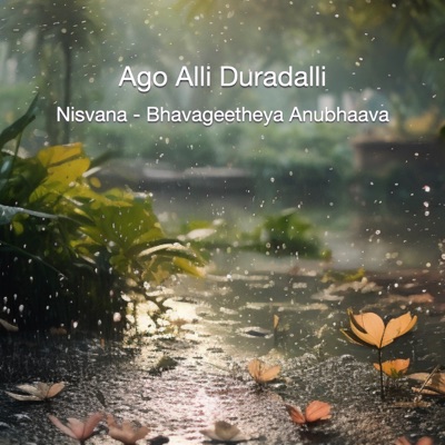 Ago Alli Duradalli - Single (feat. Varijashree) - Single