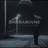 Barbarians (feat. DREN) - Single