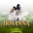 Hosanna (feat. Sofía Luz & Almendra)