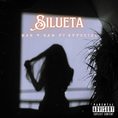 Silueta (feat. Offxcial) - Single