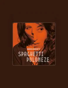 Poslechněte si interpreta Monika Mariotti, sledujte hudební videa, přečtěte si životopis, podívejte se na data turné a další informace.